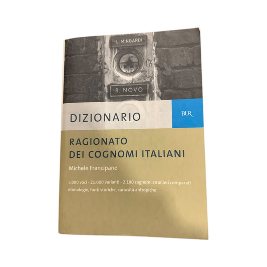 Libro Dizionario Ragionato Dei Cognomi Italiani