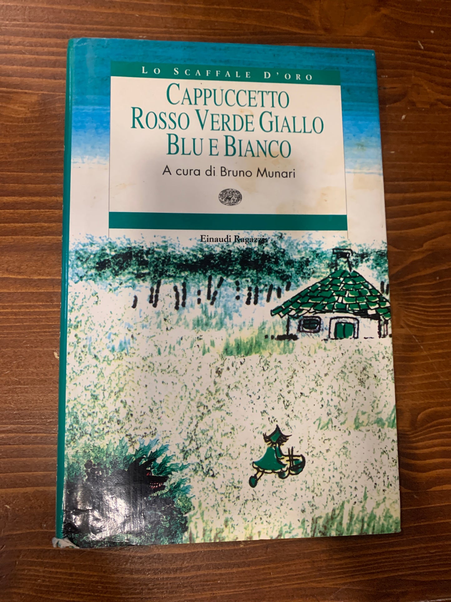 Libro Cappuccetto Rosso Verde Giallo Blu E Bianco