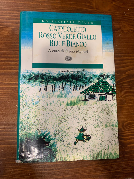 Libro Cappuccetto Rosso Verde Giallo Blu E Bianco