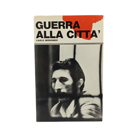 Libro Guerra Alla Città Di Carlo Moriondo