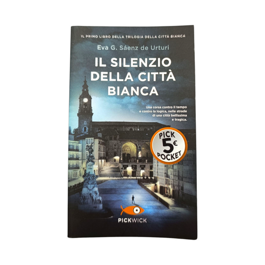Libro Il Silenzio Della Città Bianca